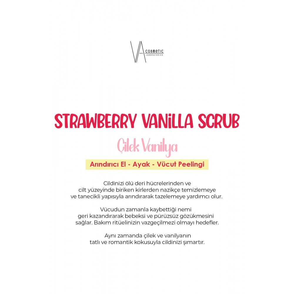 VA COSMETIC SCRUB ÇİLEK-VANİLYA 300 ML