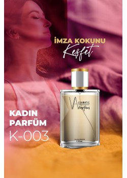 KADIN PARFÜM K-003 50 ML